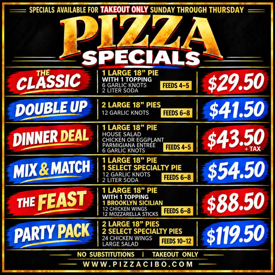 Pizza Cibo takeout specials menu featuring classic, family, and party packages with pizzas, sides, prices, and serving sizes.